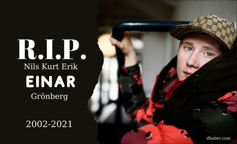 19 Yaşındaki İsveçli Rapçi Einar Öldürüldü! R.I.P.