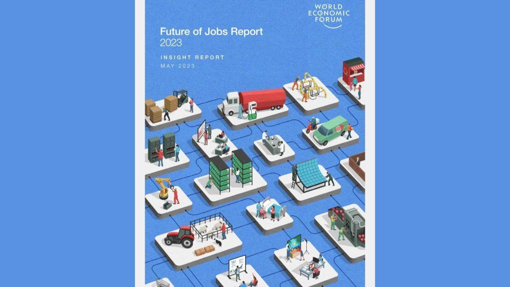 “2023 İşlerin Geleceği Raporu” Geleceğin İşlerine Işık Tutuyor