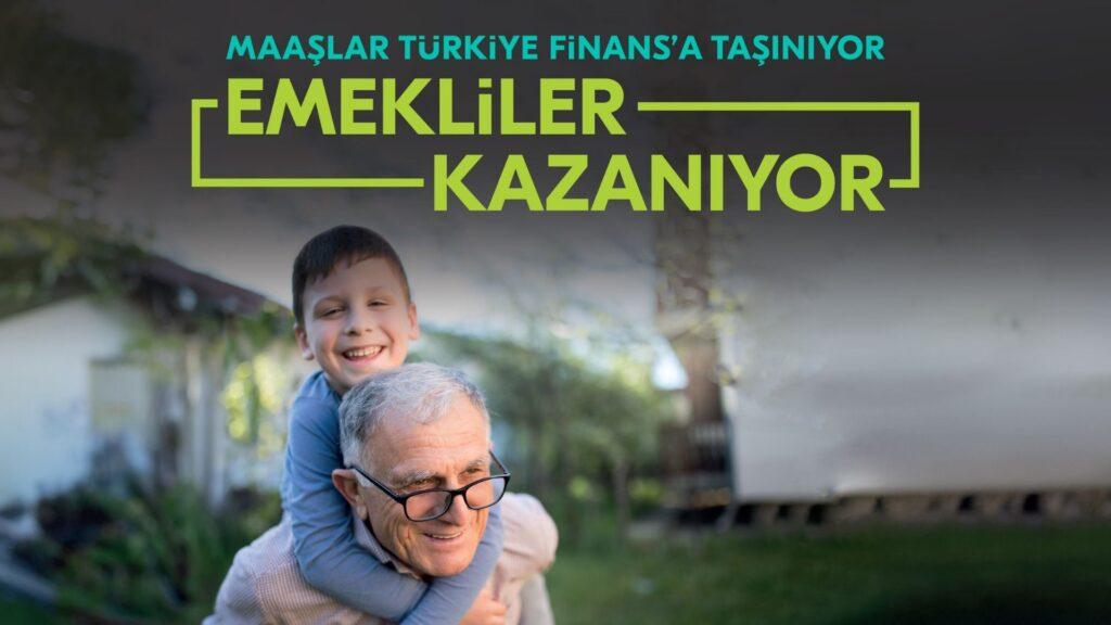 Türkiye Finans’tan Emeklilere 15 Bin TL’ye Varan Nakit Promosyon ve Ödül Fırsatı