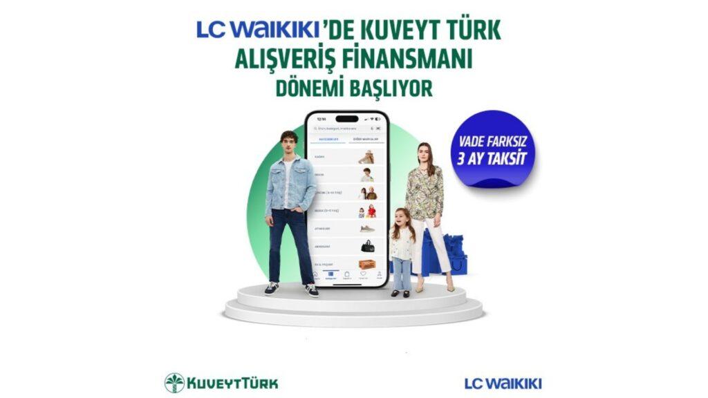 Kuveyt Türk ve LCW İş Birliğinde Kartsız ve Vade Farksız Dijital Alışveriş Dönemi