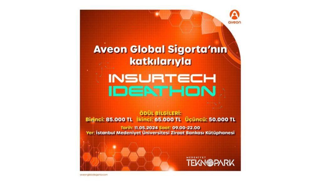 Aveon Global Sigorta ve IMU Teknopark, #InsurtechIdeathon ile Genç Girişimcilere Sesleniyor