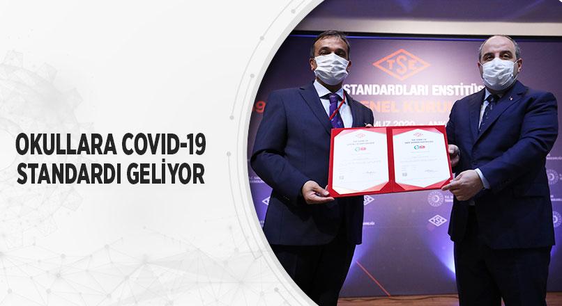 Okullara Covıd-19 Standardı Geliyor