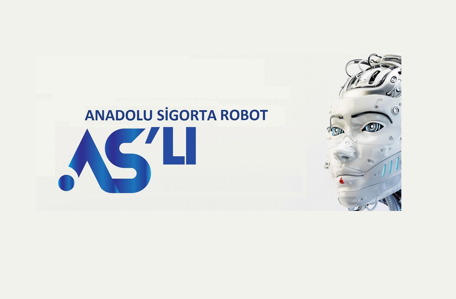 Anadolu Sigorta’nın, Yapay Zeka Uygulaması “As’lı”