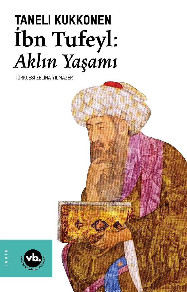 Filozof, hekim ve âlim İbn Tufeyl VBKY’de