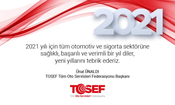 TOSEF Başkanı Ünal Ünaldı Yeni Yıl Mesajı