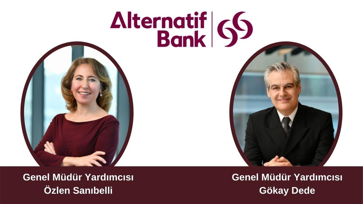 Alternatif Bank üst yönetiminde iki yeni atama