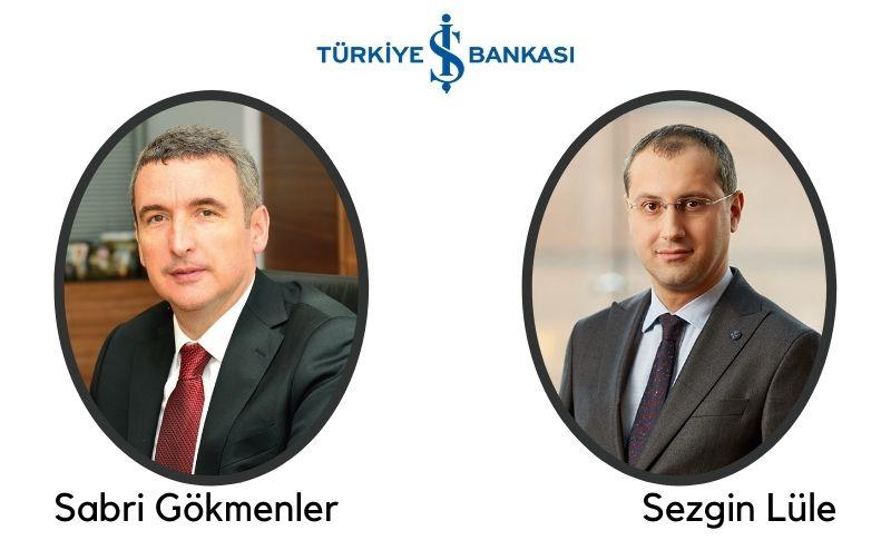 İş Bankası’nda Önemli Atamalar