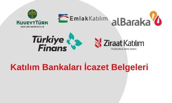 Katılım Bankaları İcazet Belgeleri