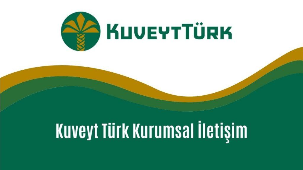Kuveyt Türk Kurumsal İletişim