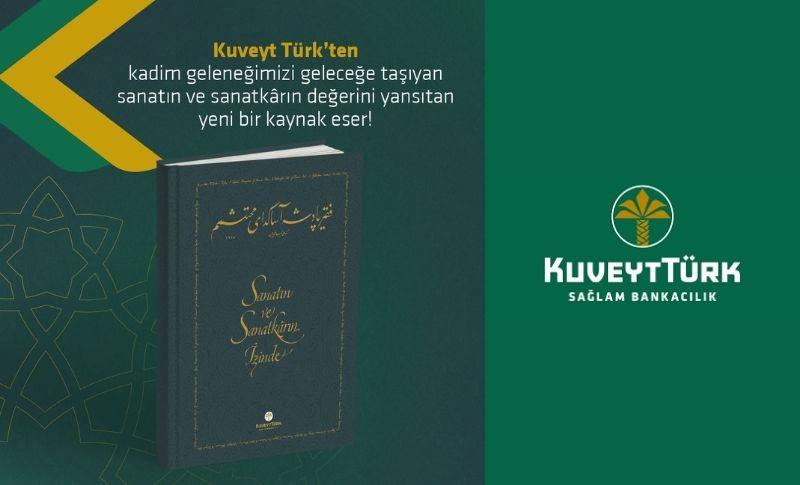 Kuveyt Türk: Sanatın ve Sanatkârın İzinde