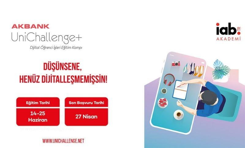 2021 Akbank UniChallenge+ Dijital Öğrenci İşleri Eğitim Kampı Başlıyor