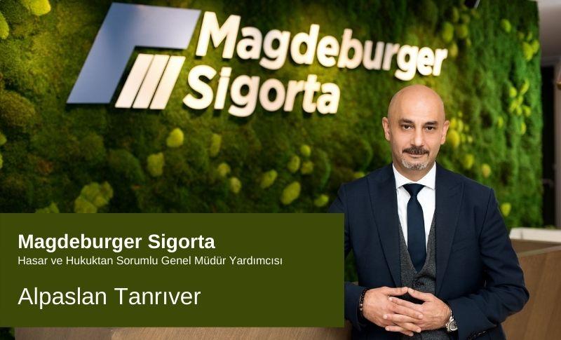 Alpaslan Tanrıver Magdeburger Sigorta