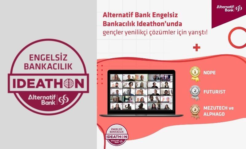Alternatif Bank Engelsiz Bankacılık Ideathon’unda Gençler Yenilikçi Çözümler İçin Yarıştı