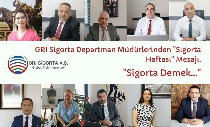 10. Sigorta Haftası için GRI Sigorta Mesaj Yayınladı