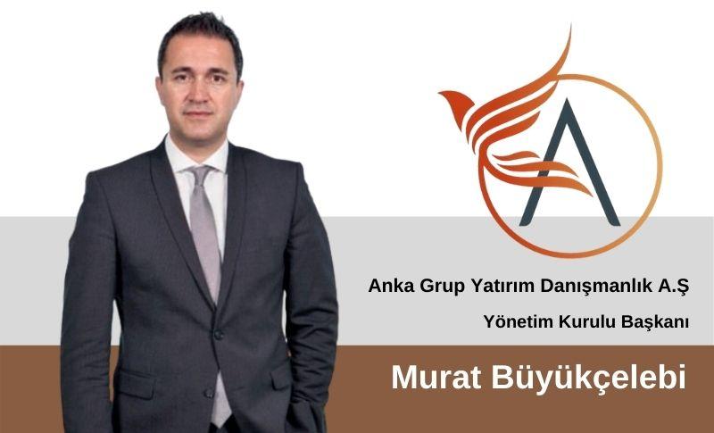 Anka Grup Murat Büyükçelebi