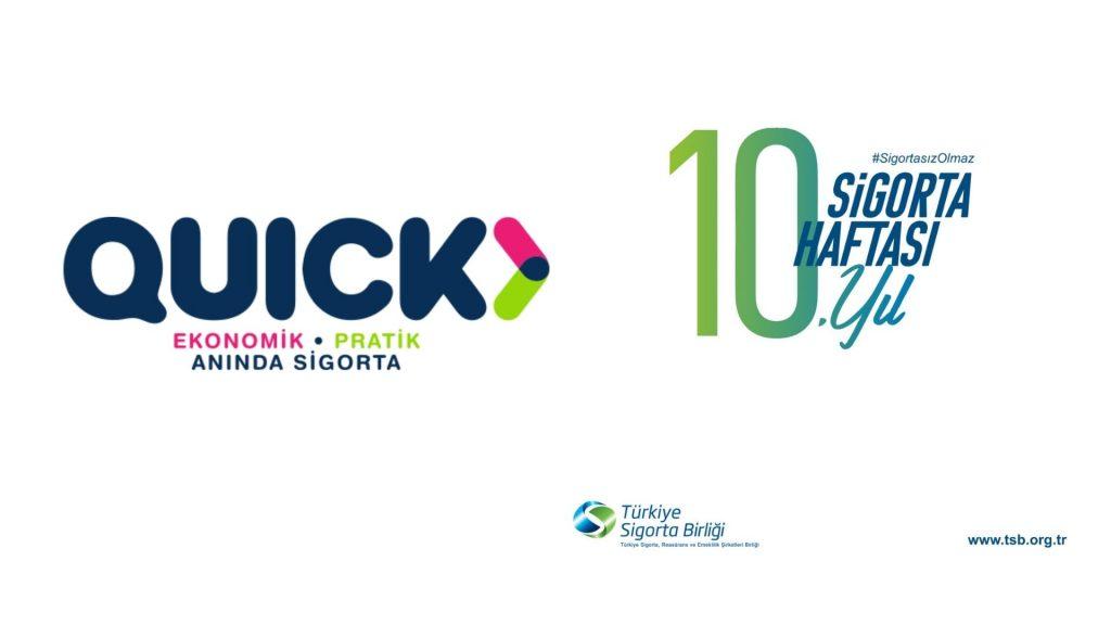 Quick Sigorta 10. Sigorta Haftası
