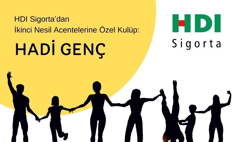 HDI Sigorta’dan İkinci Nesil Acentelerine Özel Kulüp: Hadi Genç