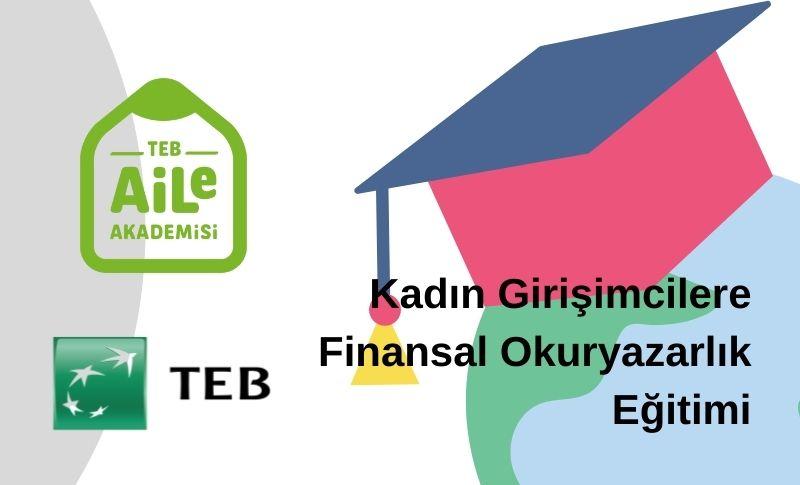 Kadın Girişimcilere Finansal Okuryazarlık Eğitimi