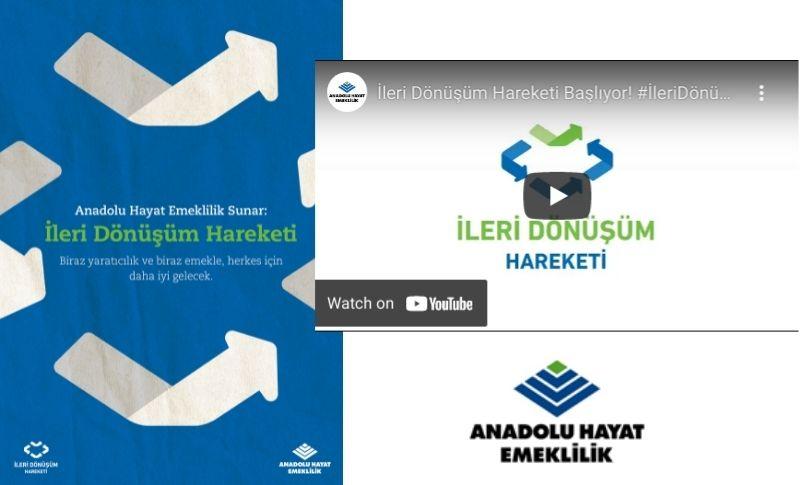 Anadolu Hayat Emeklilik İleri Dönüşüm Hareketi’ni Başlattı