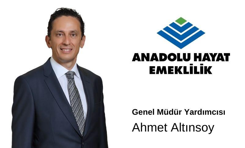 Anadolu Hayat Emeklilik Genel Müdür Yardımcısı Ahmet Altınsoy