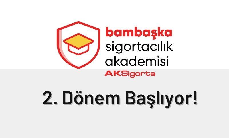 Bambaşka Sigortacılık Akademisi İkinci Dönem Başlıyor