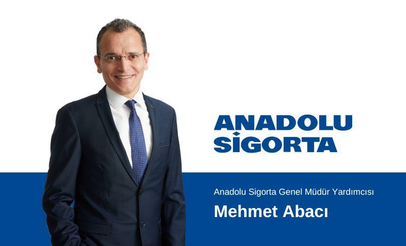 Anadolu Sigorta Genel Müdür Yardımcısı Mehmet Abacı