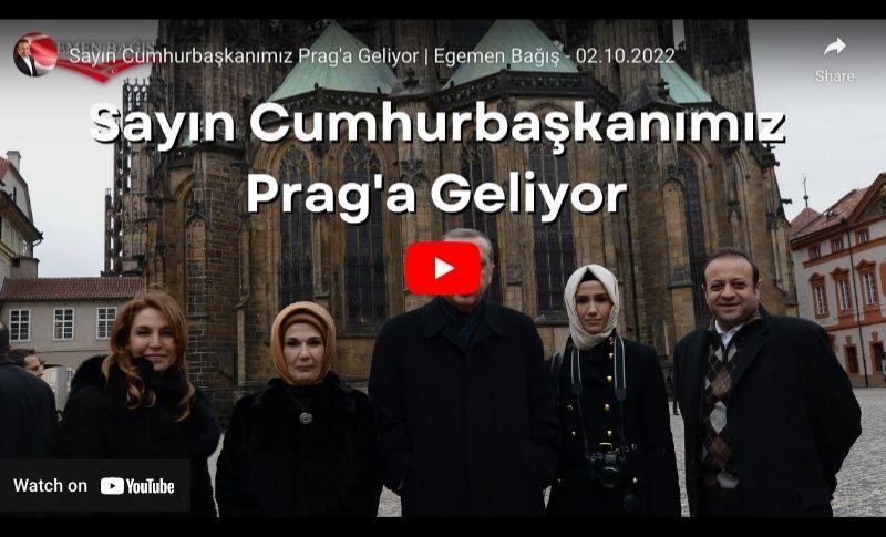 Sayın Cumhurbaşkanımız Prag’a Geliyor | Egemen Bağış – 02.10.2022