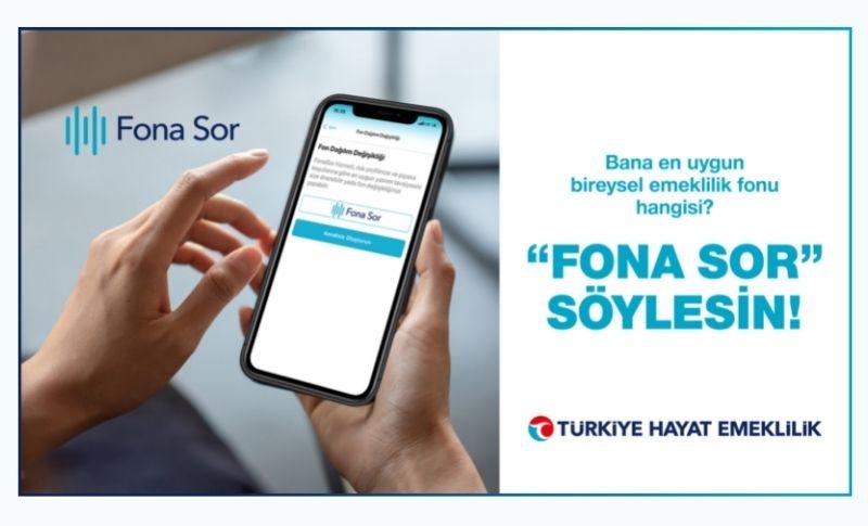 Türkiye Hayat Emeklilik’ten Fona Sor Birikim Danışmanlığı
