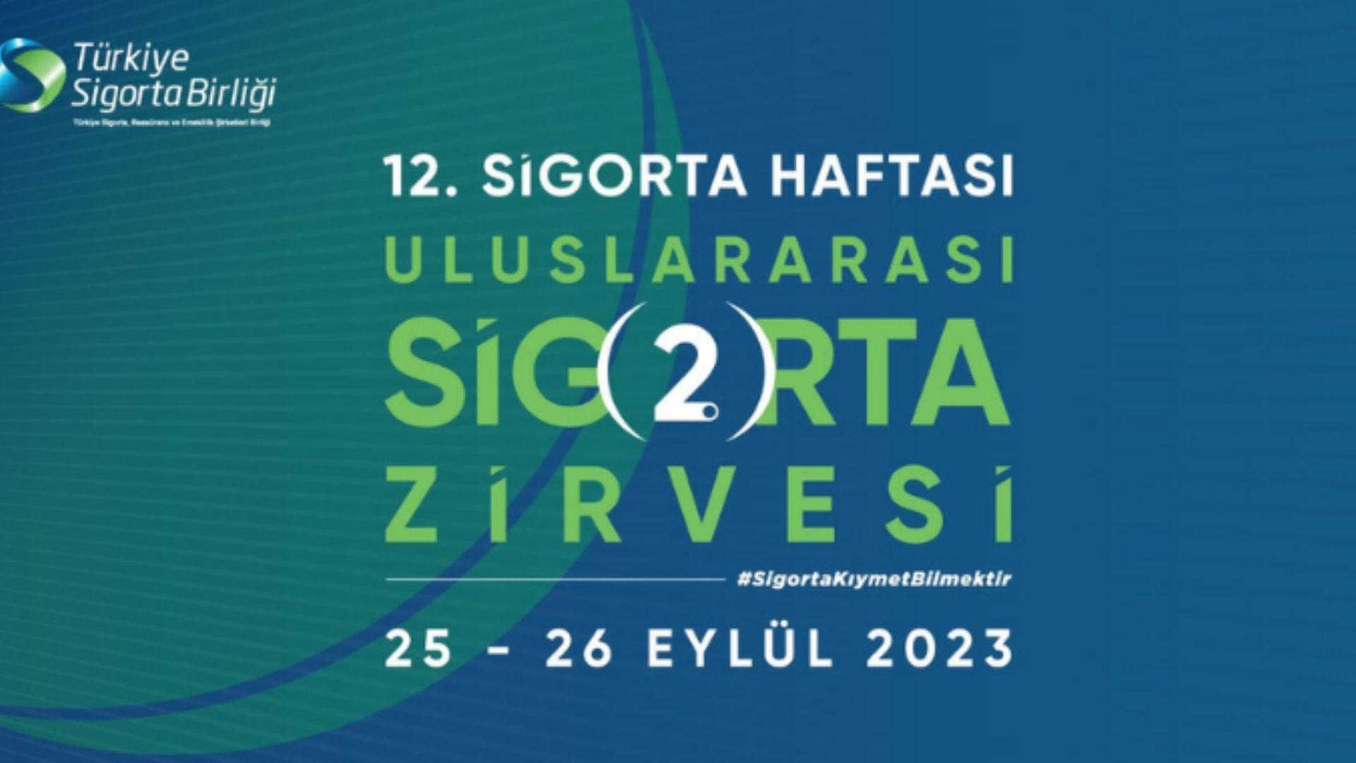 TSB, 2. Uluslararası Sigorta Zirvesi’nde ‘Afetlere’ Odaklanıyor