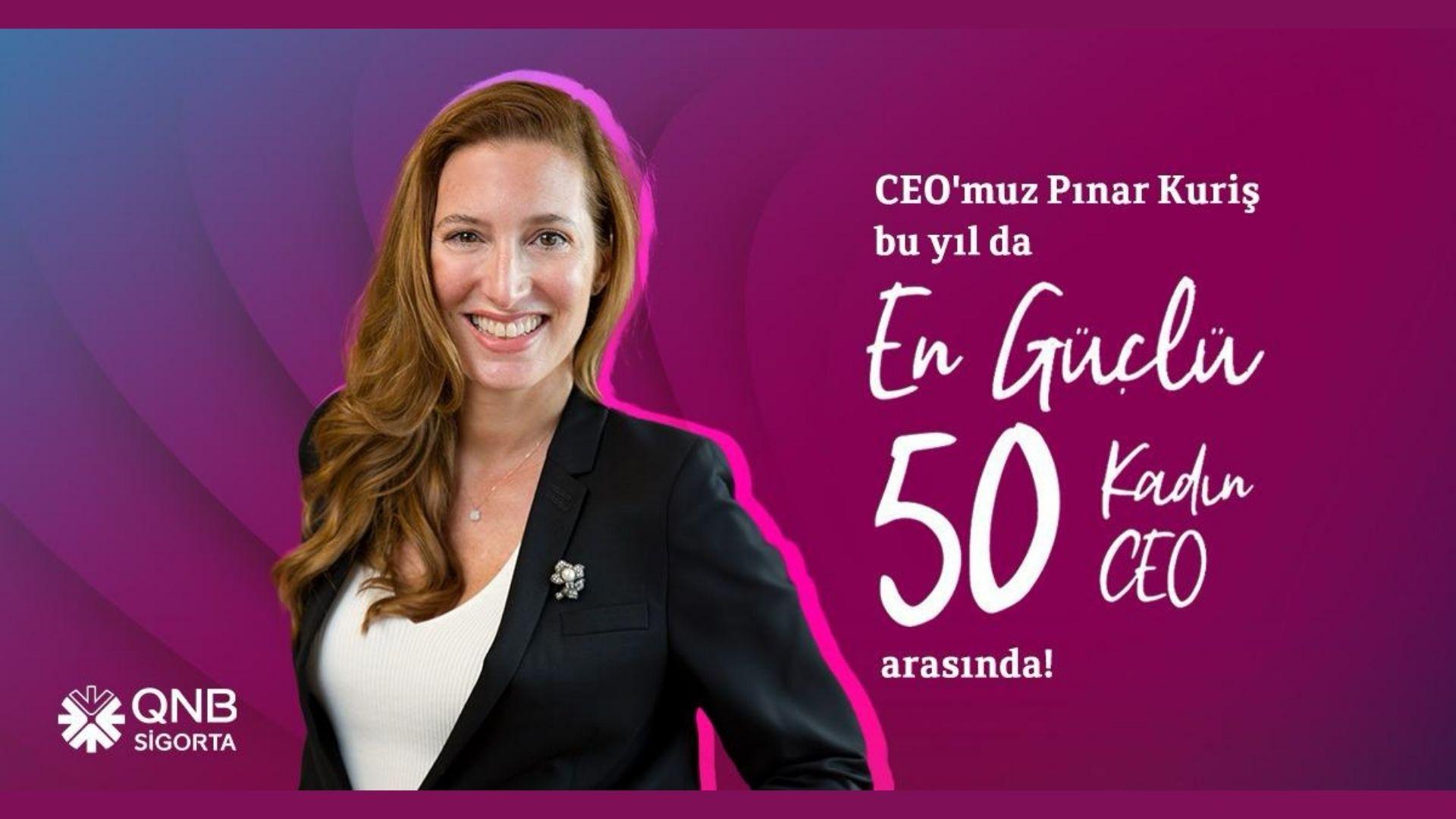 QNB Sigorta Genel Müdürü Pınar Kuriş, 6. Kez “En Güçlü 50 Kadın CEO” Listesinde