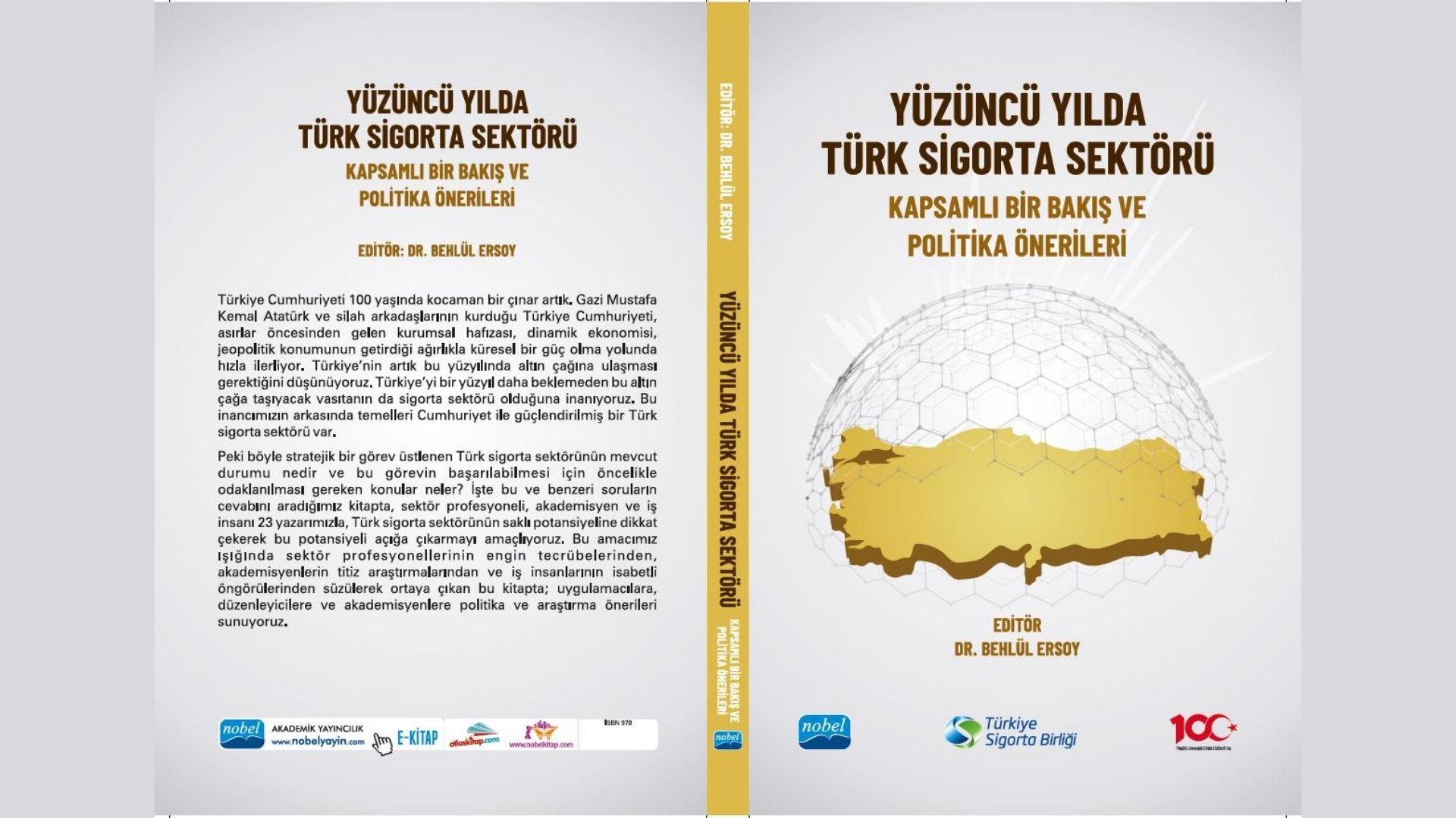TSB’den İkinci Yüzyılda Sigortacılığa Yön Verecek Yeni Eser