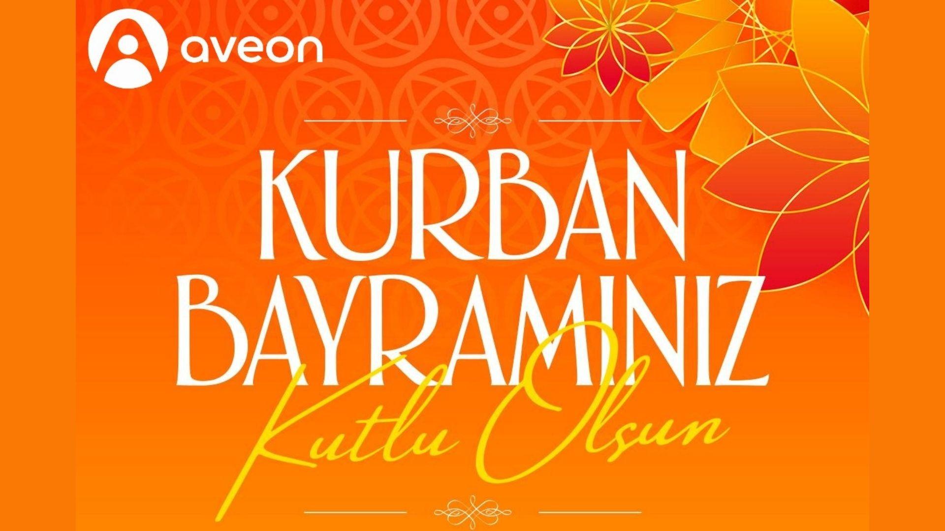 Aveon Global Sigorta’dan Kurban Bayramı Tebriği