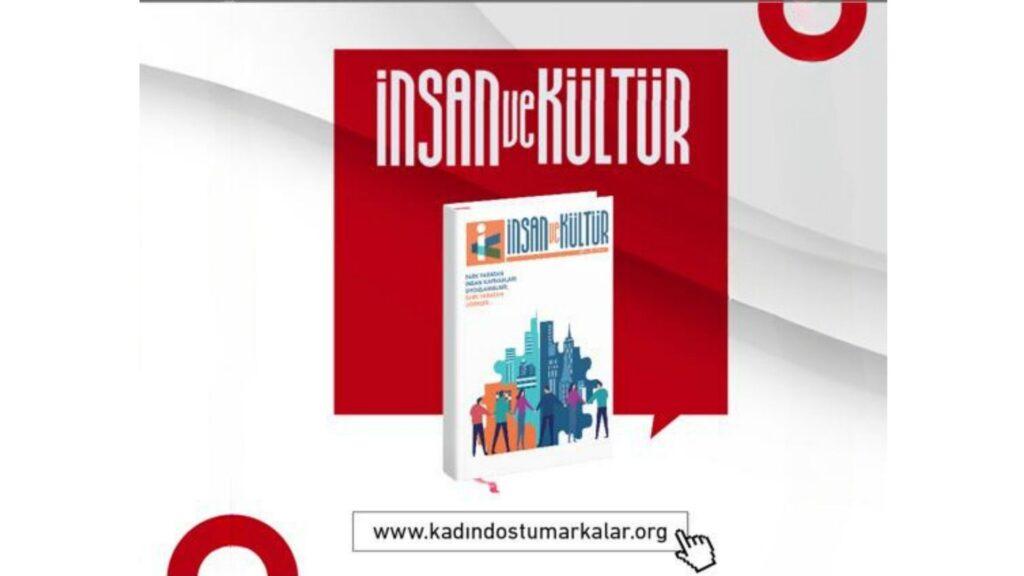 Kadın Dostu Markalar Platformu ‘İnsan ve Kültür’ Dijital Kitabı Yayında