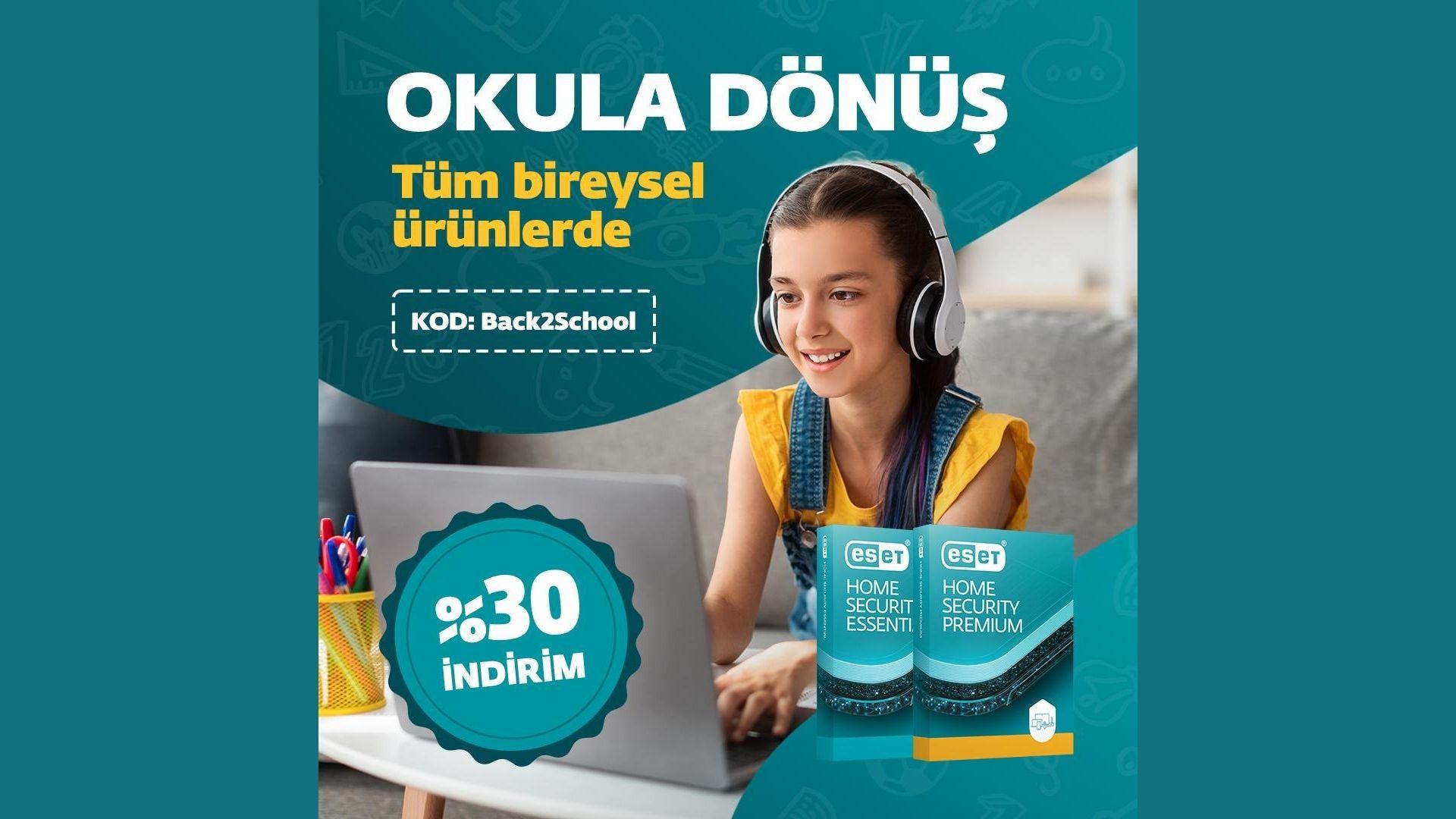 ESET’ten Yeni Eğitim Yılına Güvenli Bir  Başlangıç İçin Tüm Bireysel Ürünlerde Geçerli Yüzde 30 İndirim