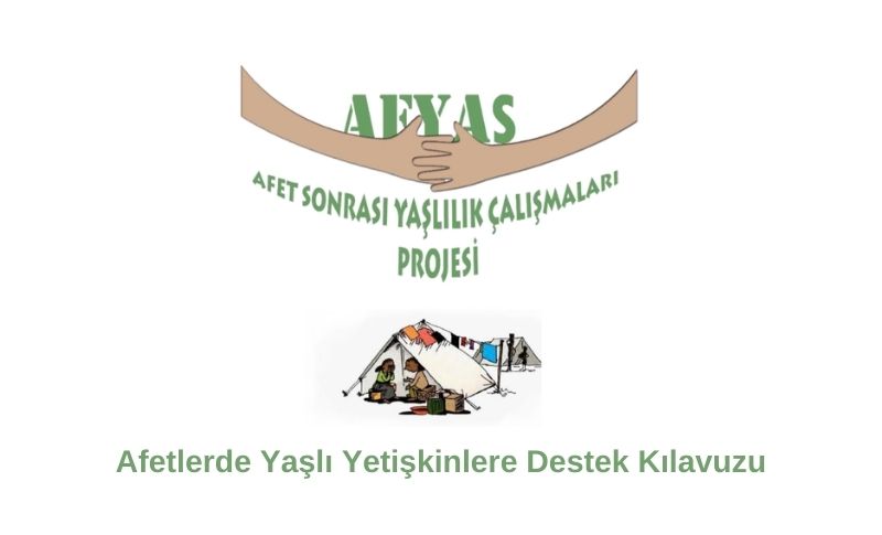 Afetlerde Yaşlı Yetişkinlere Destek Kılavuzu