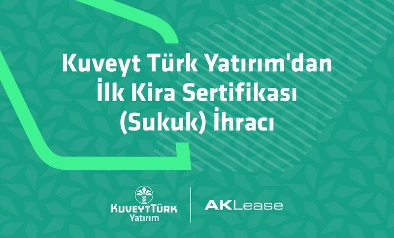 Kuveyt Türk Yatırım’dan İlk Sukuk İhracı