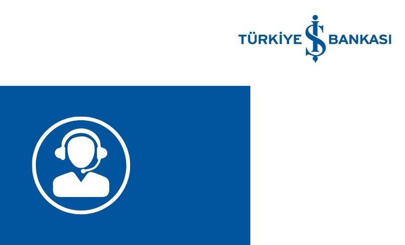 Türkiye İş Bankası Müşteri Hizmetleri İletişim Merkezi