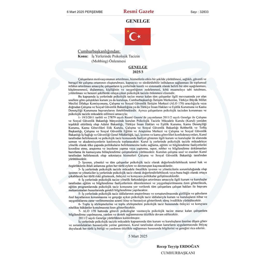 Özlem Akarken: Mobbing ile Mücadele İçin Yasal Düzenlemeler Şart 2 2025/3 Sayılı Cumhurbaşkanlığı Genelgesi