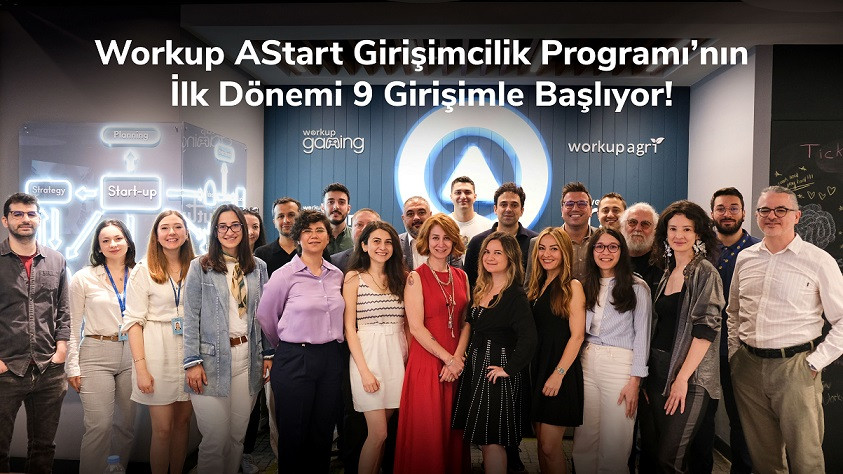 Workup AStart Girişimcilik Programı’nın İlk Dönemi Başlıyor!