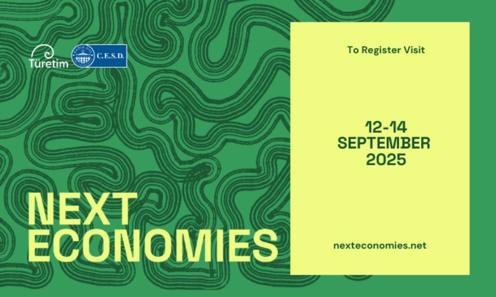 Küresel Sistem Dönüşümüne Doğru: Next Economies Summit 2025 İstanbul’da