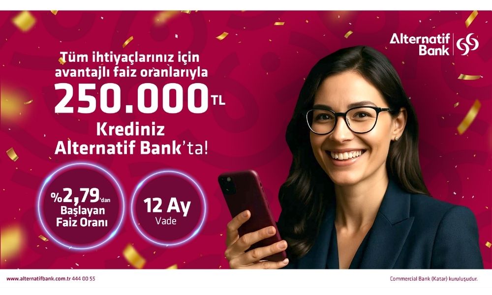 Alternatif Bank’tan İhtiyaç Kredisi Kampanyası