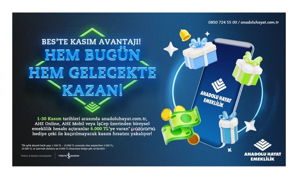 Anadolu Hayat Emeklilik’ten Kasım Ayına Özel Kampanya