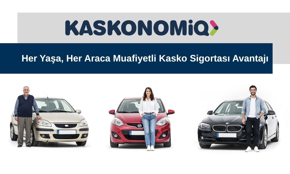 KASKONOMİQ Nedir? Her Yaşa Uygun Muafiyetli Kasko Modeli