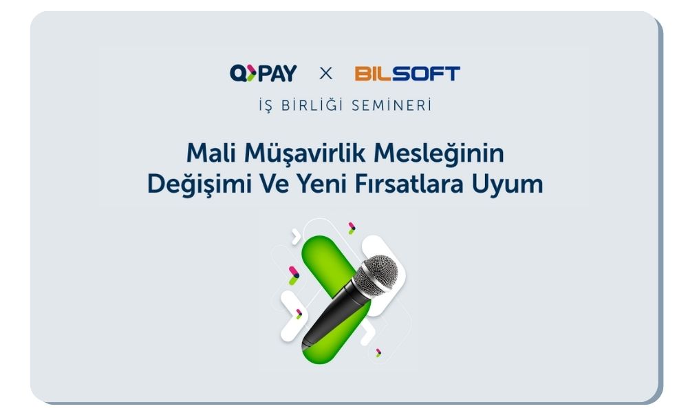 QPAY ve Bilsoft Sektörü Buluşturuyor