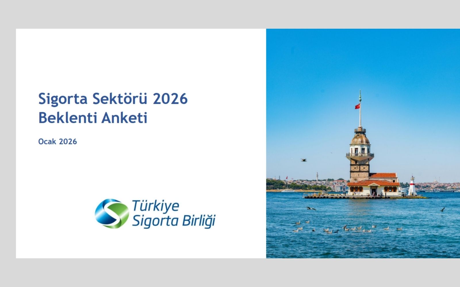TSB Sigorta Sektörü Beklenti Anketi Yayımlandı