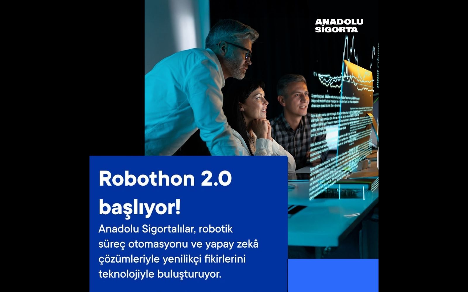 Anadolu Sigorta’da Robothon 2.0 Heyecanı Başladı
