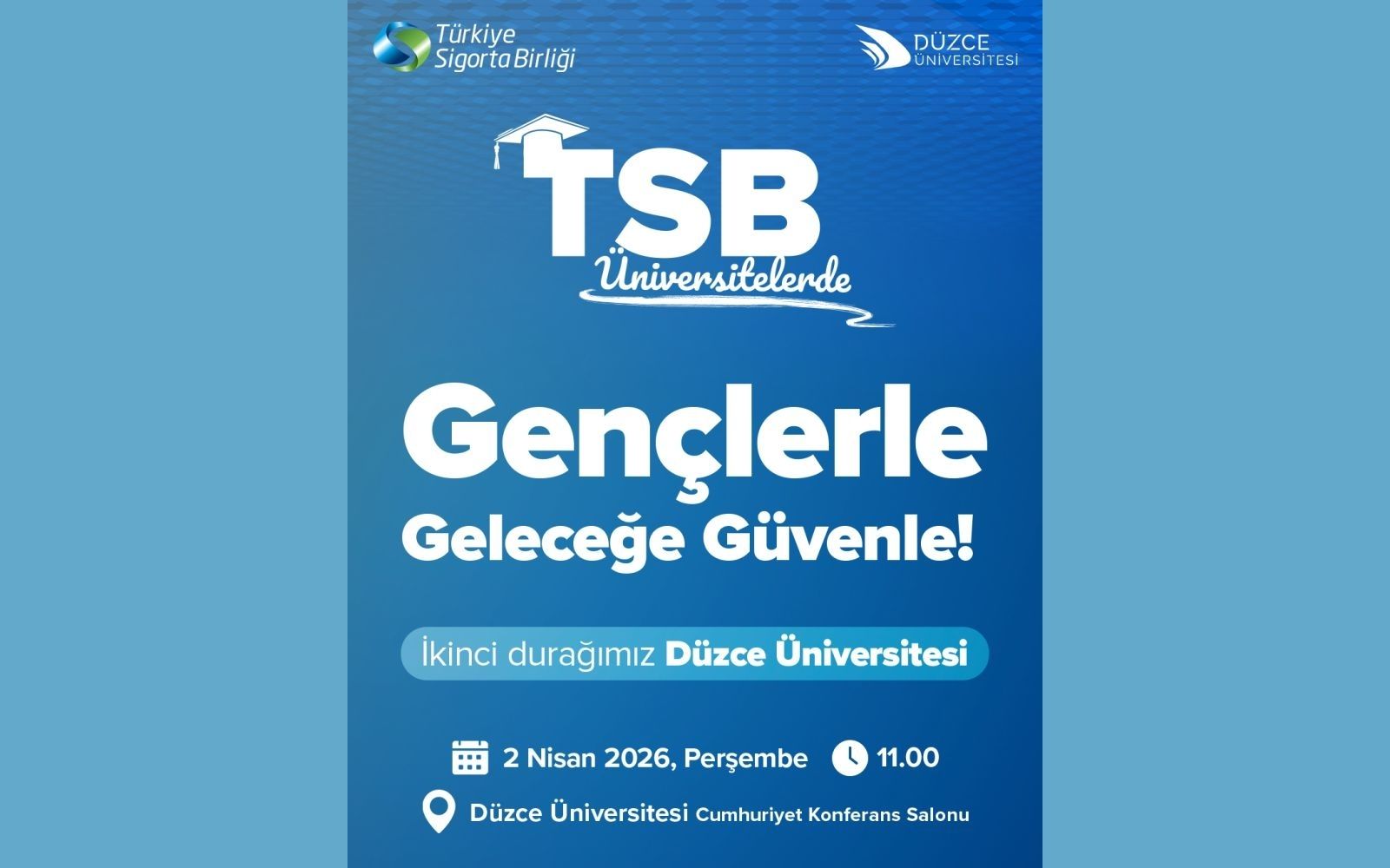 TSB Üniversitelerde Gençlerle Buluşuyor
