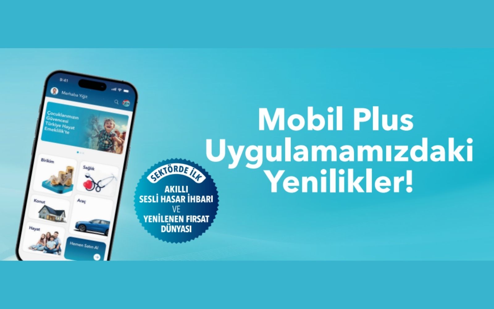 Türkiye Sigorta Mobil Plus’a Yeni Özellikler Ekledi