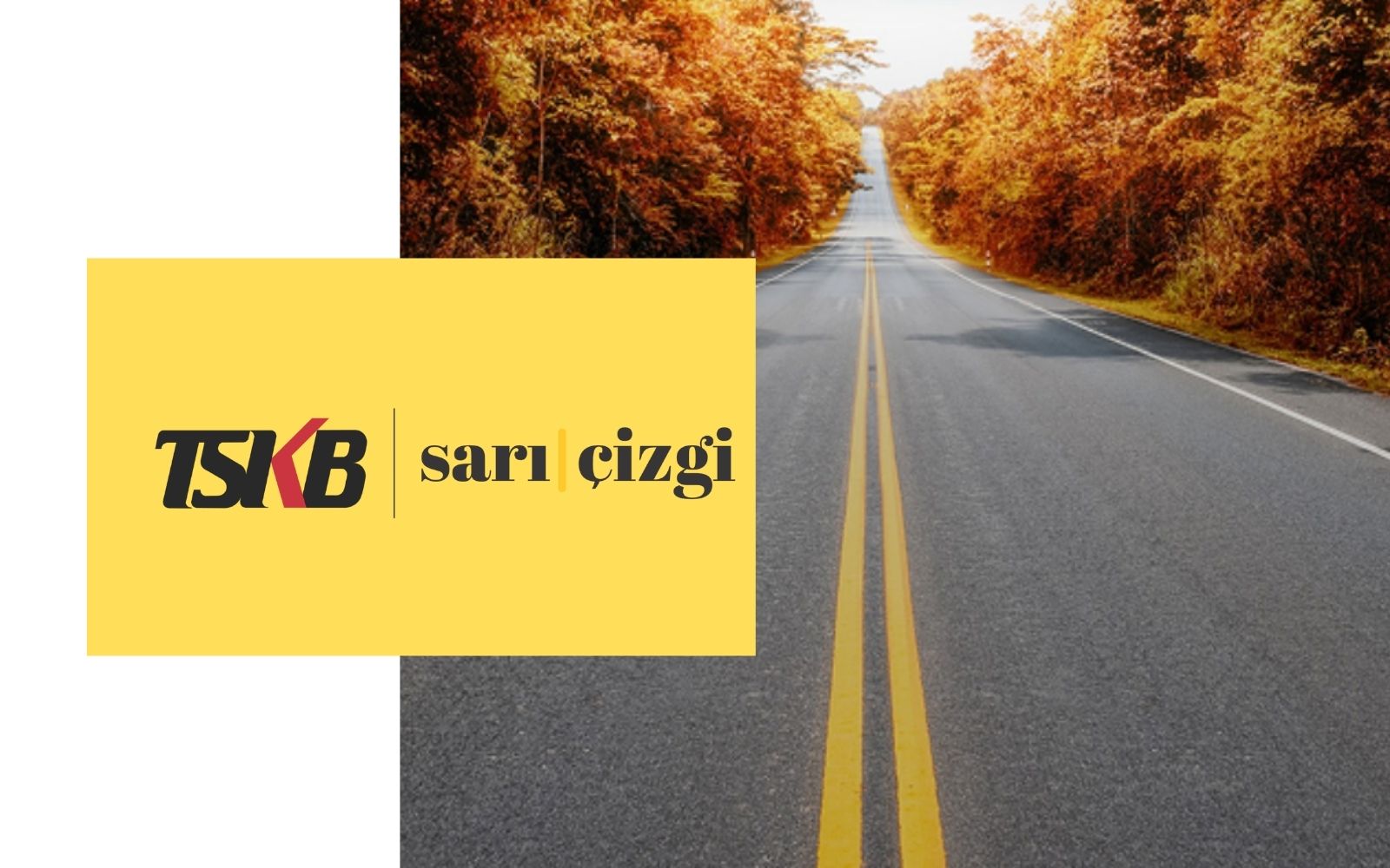 TSKB’den Kapsayıcı Kalkınma Hamlesi: Sarı Çizgi