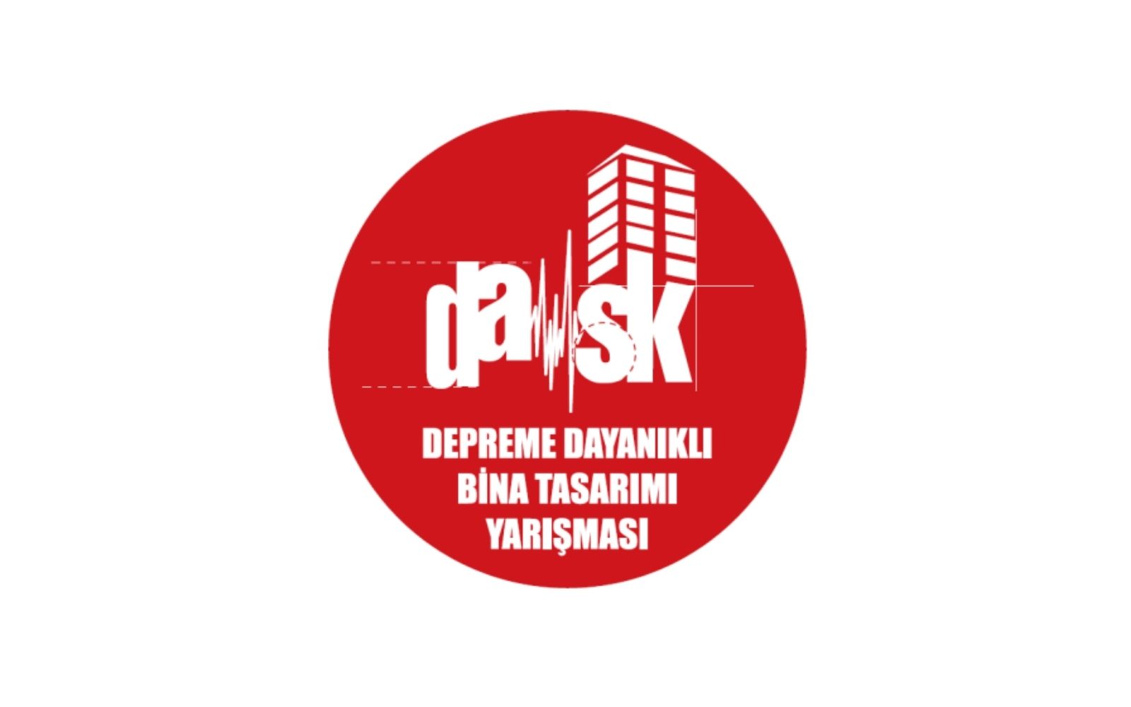 DASK Depreme Dayanıklı Tasarım Yarışması İstanbul’da